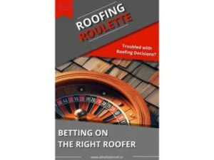 Promotional image titled Roofing Roulette featuring part of a roulette wheel and wooden roof shingles. Text reads: Troubled with Roofing Decisions? and Betting on the Right Roofer. Discover your ultimate Roofing Guide today! Visit dbflatroof.ca.