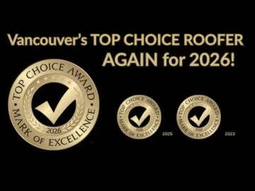 Gold badges reading Top Choice Award: Mark of Excellence for 2023, 2025, and 2026. Large text says Absolute Roof Solutions—Greater Vancouver’s TOP CHOICE ROOFING COMPANY AGAIN for 2026! on a black background.